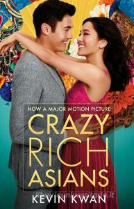 Crazy Rich Asians di Kevin Kwan edito da Atlantic Books
