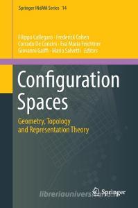 Configuration Spaces edito da Springer-Verlag GmbH