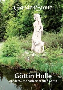 Gottin Holle di Gardenstone edito da Books On Demand