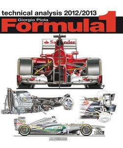 Formula 1 Technical Analysis di Giorgio Piola edito da Giorgio Nada  Editore