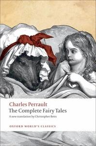 The Complete Fairy Tales di Charles Perrault edito da Oxford University Press
