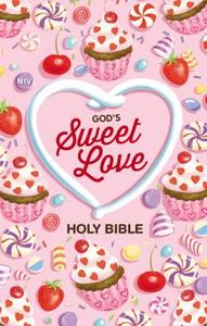 NIV, God's Sweet Love Holy Bible, Hardcover, Comfort Print di Zondervan Zondervan edito da Zonderkidz