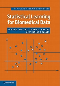 Statistical Learning for Biomedical Data di James D. Malley edito da Cambridge University Press
