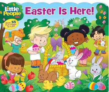 Fisher-Price Little People: Easter Is Here! di Lori C. Froeb edito da Reader's Digest Association