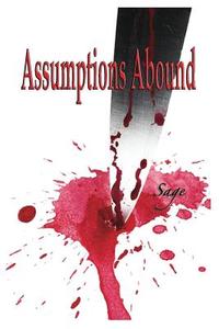 Assumptions Abound di Sage edito da Sage