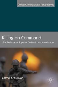 Killing on Command di Carmel O'Sullivan edito da Palgrave Macmillan