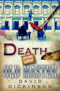 Death of an Old Master di David Dickinson edito da Little, Brown Book Group