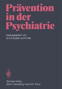 Prävention in der Psychiatrie edito da Springer Berlin Heidelberg
