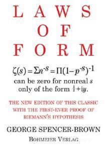 Laws of Form di George Spencer-Brown edito da Bohmeier, Joh.