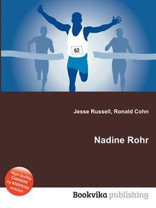 Nadine Rohr edito da Book On Demand Ltd.