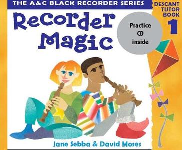 Recorder Magic (book 1 + Practice Cd) di Jane Sebba, David Moses edito da Harpercollins Publishers