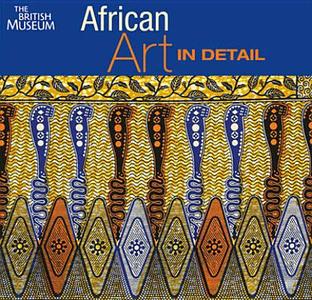 African Art In Detail di Chris Spring edito da British Museum Press