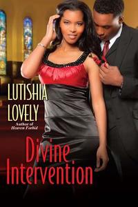 Divine Intervention di Lutishia Lovely edito da Kensington Publishing
