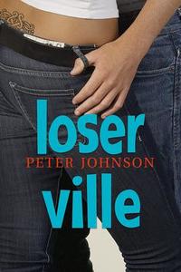 Loserville di Peter Johnson edito da Front Street