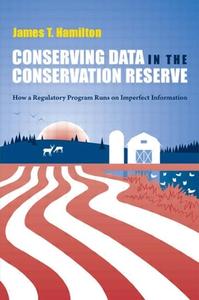 Conserving Data in the Conservation Reserve di James Hamilton edito da Routledge