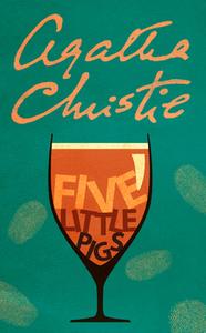 Five Little Pigs di Agatha Christie edito da HarperCollins Publishers