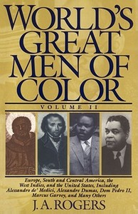 World's Great Men of Color, Volume II di J. A. Rogers edito da Touchstone