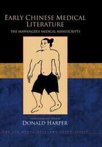 Early Chinese Medical Literature di Donald Harper edito da Routledge