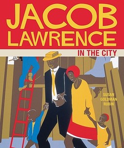 Jacob Lawrence City Board Book di Susan Goldman Rubin edito da Chronicle Books