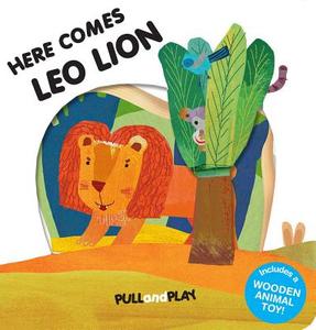 Here Comes Leo Lion di La Coccinella edito da Sterling Children's Books
