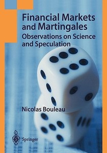 Financial Markets and Martingales di Alan Thomas edito da Springer
