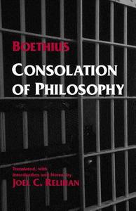 Consolation of Philosophy di Boethius, Anicius Manlius Severinus Boethius edito da Hackett Publishing Co, Inc