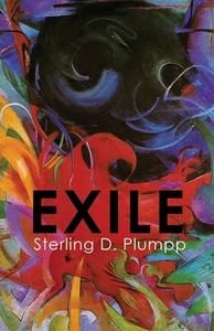 EXILE di Sterling D Plumpp edito da MadHat, Inc.