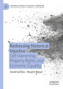 Redressing Historical Injustice di Wanjiru Njoya, David Gordon edito da Springer International Publishing