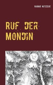 Ruf der Mondin di Rainar Nitzsche edito da Books on Demand