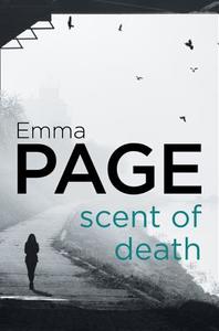 Scent of Death di Emma Page edito da HarperCollins Publishers