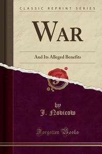 War di J Novicow edito da Forgotten Books