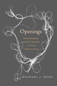 Openings di Michael J. Hyde edito da Baylor University Press