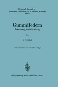 Gummifedern di Ernst F. Göbel edito da Springer Berlin Heidelberg