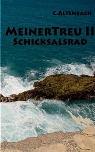 MeinerTreu II di Christiane Altenbach edito da Books on Demand