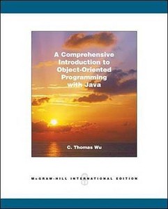 A Comprehensive Introduction To Object-oriented Programming With Java di C.thomas Wu edito da Mcgraw-hill Education - Europe