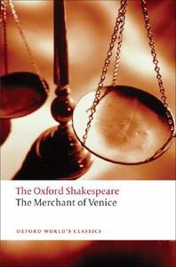 The Merchant of Venice di William Shakespeare edito da Oxford University Press