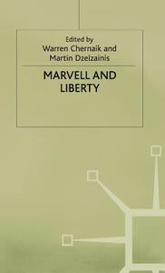 Marvell And Liberty di Martin Dzelzainis edito da Palgrave Macmillan