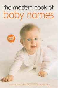 The Modern Book Of Baby\'s Names di Hilary Spence, Carole Chapman edito da W Foulsham & Co Ltd