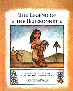 The Legend of the Bluebonnet: An Old Tale of Texas edito da Perfection Learning