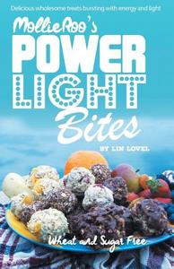 Mollie Roo's Power Light Bites di Lin Lovel edito da New Generation Publishing