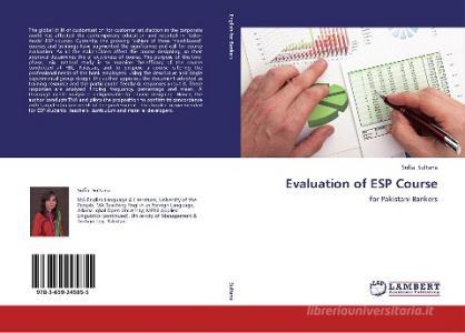 Evaluation of ESP Course di Sufia Sultana edito da LAP Lambert Academic Publishing