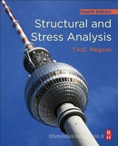 Structural and Stress Analysis di T. H. G. Megson edito da Elsevier LTD, Oxford