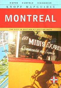 Knopf Mapguides Montreal edito da Knopf Publishing Group