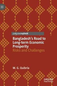 Bangladesh's Road to Long-term Economic Prosperity di M. G. Quibria edito da Springer-Verlag GmbH