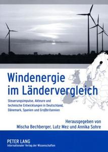 Windenergie im Ländervergleich edito da Lang, Peter GmbH