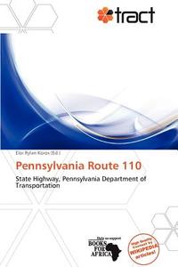 Pennsylvania Route 110 edito da Crypt Publishing
