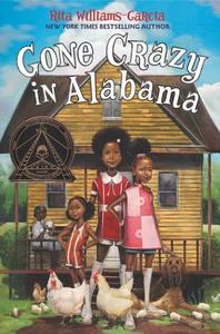 Gone Crazy in Alabama di Rita Williams-Garcia edito da HARPERCOLLINS