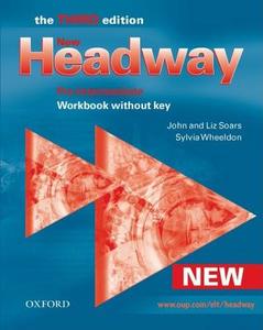 New Headway: Pre-intermediate Third Edition: Workbook (without Key) di John Soars, Liz Soars edito da Oxford University Press