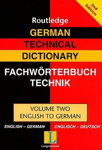 German Technical Dictionary (Volume 2) di Routledge edito da Routledge