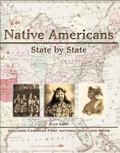 Native Americans State by State di Rick Sapp edito da CHARTWELL BOOKS
